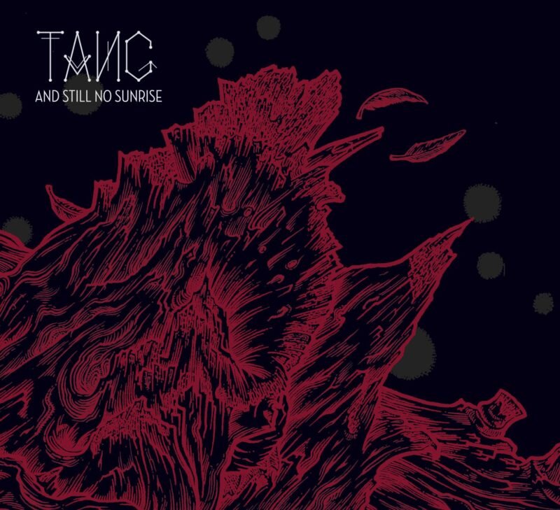 TANG - And Still No Sunrise EP - 12"